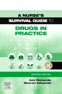 cover image - A Nurse's Survival Guide to Drugs in Practice - Elsevier eBook on VitalSource (Retail Access Card),2nd Edition