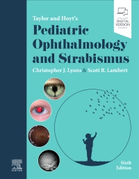cover image - Taylor and Hoyt's Pediatric Ophthalmology and Strabismus,6th Edition
