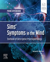 cover image - Sims' Symptoms in the Mind: Textbook of Descriptive Psychopathology - Elsevier E-Book on VitalSource,7th Edition