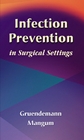 cover image - Infection Prevention in Surgical Settings,1st Edition