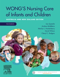 cover image - Wong's Nursing Care of Infants and Children Australia and New Zealand Edition – For Students,1st Edition