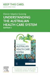 cover image - Elsevier Adaptive Quizzing for Understanding the Australian Health Care System 5E - Access Card,1st Edition