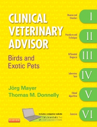 cover image - Clinical Veterinary Advisor: Birds and Exotic Pets,1st Edition