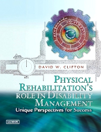 cover image - Physical Rehabilitation's Role in Disability Management - Elsevier eBook on VitalSource,1st Edition
