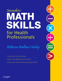 cover image - Saunders Math Skills for Health Professionals - Elsevier eBook on VitalSource,1st Edition