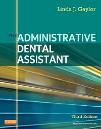 cover image - The Administrative Dental Assistant - Elsevier eBook on VitalSource,3rd Edition