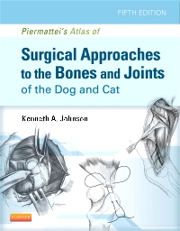 cover image - Piermattei's Atlas of Surgical Approaches to the Bones and Joints of the Dog and Cat,5th Edition