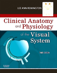 cover image - Clinical Anatomy and Physiology of the Visual System,3rd Edition
