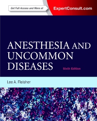 cover image - Anesthesia and Uncommon Diseases,6th Edition