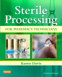 cover image - Sterile Processing for Pharmacy Technicians Elsevier eBook on VitalSource,1st Edition