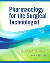cover image - Pharmacology for the Surgical Technologist - Elsevier eBook on VitalSource,3rd Edition