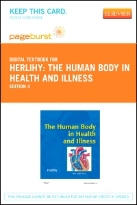 cover image - The Human Body in Health and Illness - Elsevier eBook on VitalSource (Retail Access Card),4th Edition