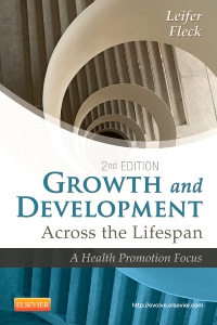 cover image - Growth and Development Across the Lifespan,2nd Edition