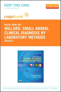 Small Animal Clinical Diagnosis by Laboratory Methods - Elsevier eBook on  VitalSource (Retail Access Card), 5th Edition - 9781455746187