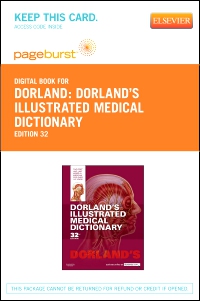 cover image - Dorland's Illustrated Medical Dictionary - Elsevier eBook on VitalSource (Retail Access Card),32nd Edition