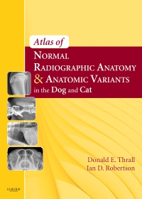 cover image - Atlas of Normal Radiographic Anatomy and Anatomic Variants in the Dog and Cat - Elsevier eBook on VitalSource,1st Edition