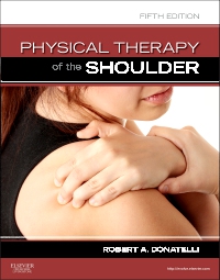 cover image - Physical Therapy of the Shoulder - Elsevier eBook on VitalSource,5th Edition