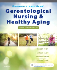 cover image - Ebersole and Hess' Gerontological Nursing and Healthy Aging in Canada,2nd Edition