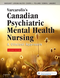 cover image - Varcarolis's Canadian Psychiatric Mental Health Nursing, Canadian Edition,2nd Edition