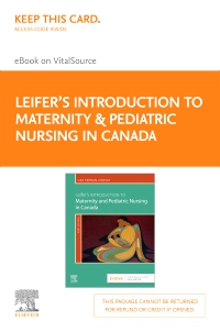 cover image - Leifer's Introduction to Maternity & Pediatric Nursing in Canada Elsevier eBook on VitalSource (Retail Access Card),1st Edition