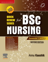 cover image - Quick Review Series For B.Sc. Nursing: Semester I and II,2nd Edition