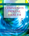 Jong's Community Dental Health, 5th Edition