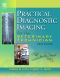 Practical Diagnostic Imaging for the Veterinary Technician, 3rd Edition