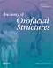 Evolve Learning Resources to Accompany Anatomy of Orofacial Structures, 7th Edition