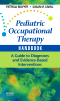 Pediatric Occupational Therapy Handbook, 1st Edition