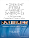 Movement System Impairment Syndromes of the Extremities, Cervical and Thoracic Spines, 1st Edition