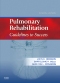Pulmonary Rehabilitation - Elsevier eBook on VitalSource, 4th