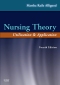 Nursing Theory - Elsevier eBook on VitalSource, 4th Edition