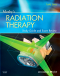 Mosby’s Radiation Therapy Study Guide and Exam Review (Print w/Access Code), 1st Edition