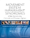 Evolve Resources for Movement System Impairment Syndromes of the Extremities, Cervical and Thoracic Spines, 1st Edition