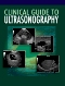 Clinical Guide to Ultrasonography - Elsevier eBook on VitalSource, 1st Edition