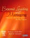 Beyond Leading and Managing - Elsevier eBook on VitalSource, 1st Edition