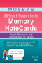 Mosby’s OB/Peds & Women’s Health Memory NoteCards, 1st Edition