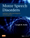 Motor Speech Disorders - Elsevier eBook on VitalSource, 3rd Edition