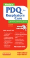 Mosby's PDQ for Respiratory Care - Revised Reprint - Elsevier eBook on VitalSource, 2nd Edition