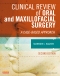 Clinical Review of Oral and Maxillofacial Surgery, 2nd Edition