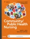 Community/Public Health Nursing Online for Nies and McEwen: Community/Public Health Nursing, 6th Edition