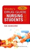 Mosby's Drug Guide for Nursing Students, with 2014 Update - Elsevier eBook on Vitalsource, 10th Edition
