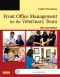 Evolve Resources for Front Office Management for the Veterinary Team, 2nd Edition