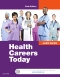 Evolve Resources with Instructor Resource Manual for Health Careers Today, 6th Edition