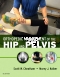 Orthopedic Management of the Hip and Pelvis