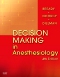 Decision Making in Anesthesiology Elsevier eBook on VitalSource, 4th Edition