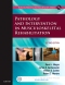 Pathology and Intervention in Musculoskeletal Rehabilitation - Elsevier eBook on VitalSource, 2nd Edition