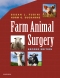 Farm Animal Surgery - Elsevier eBook on VitalSource, 2nd Edition