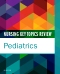 Nursing Key Topics Review: Pediatrics, 1st Edition