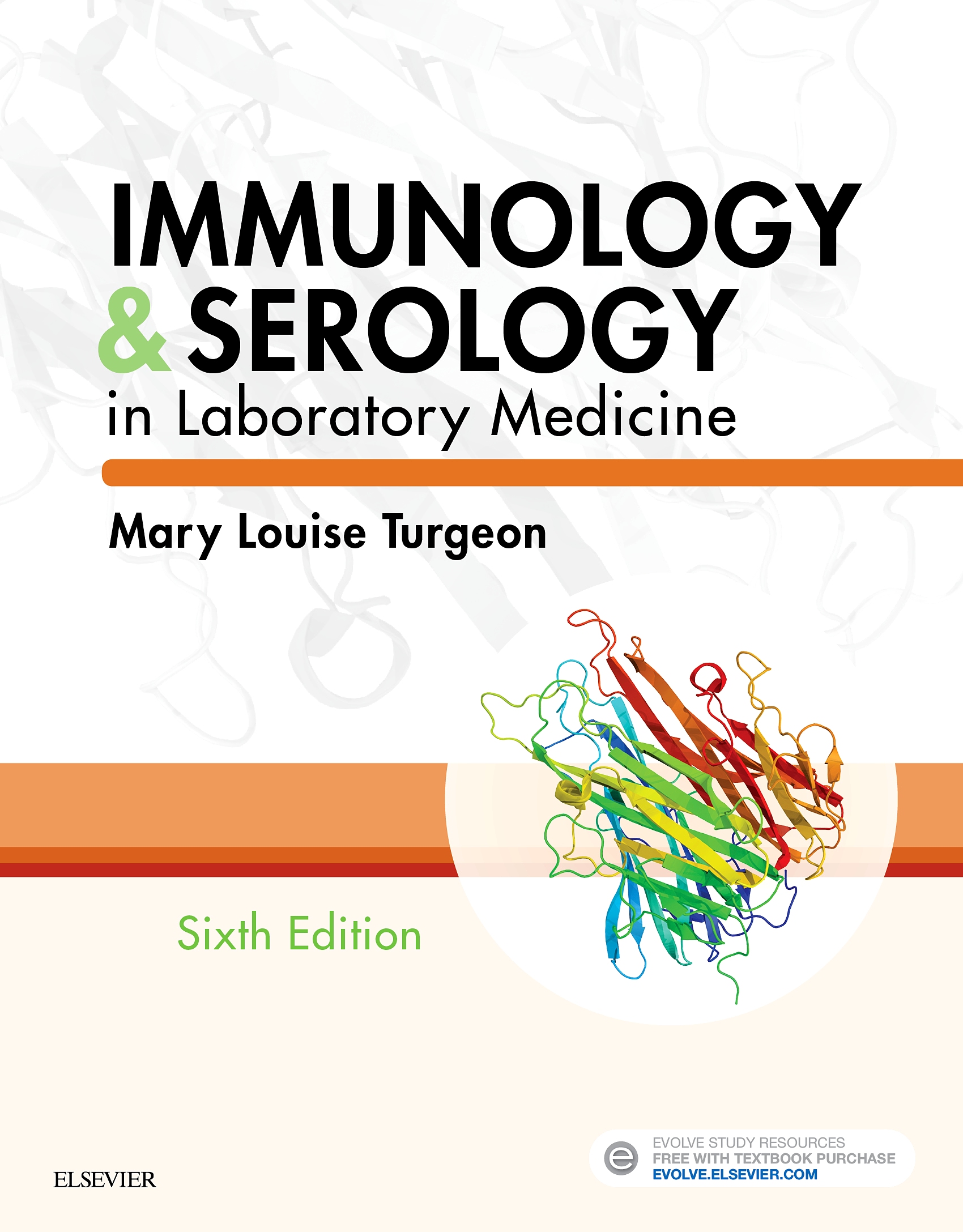 Evolve Resources for Immunology & Serology in Laboratory Medicine, 6th Edition